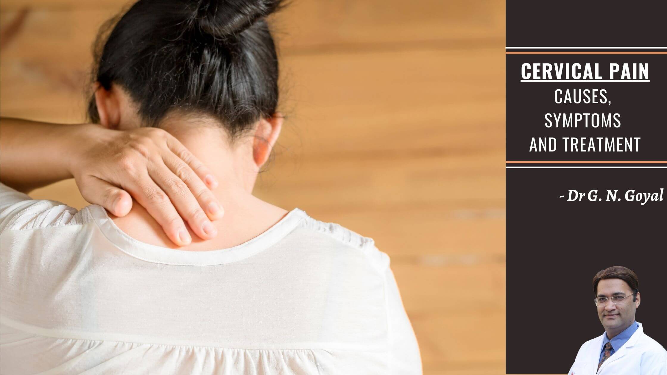Neck Pain - Symptoms, Causes & Treatments