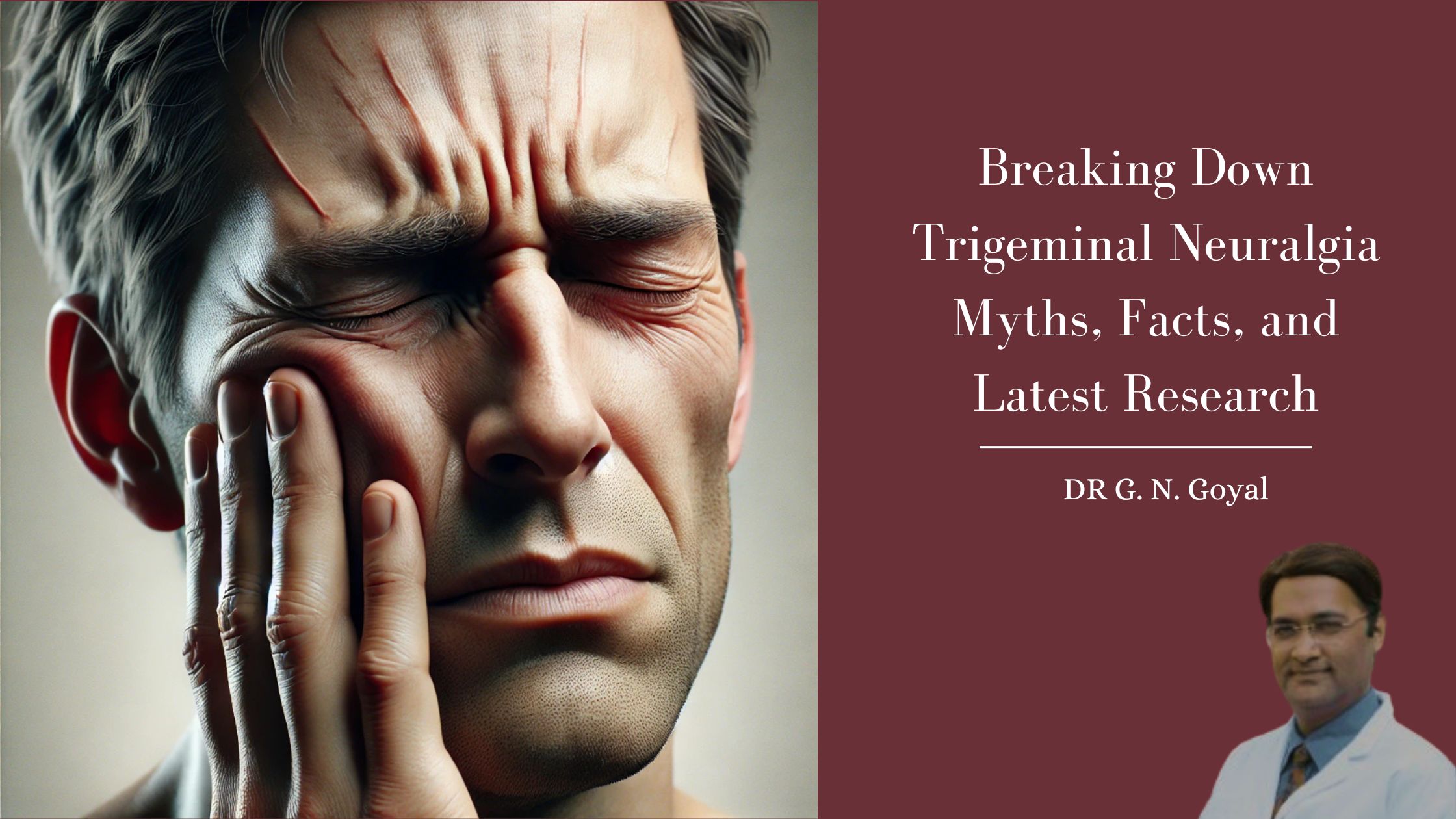 Trigeminal Neuralgia